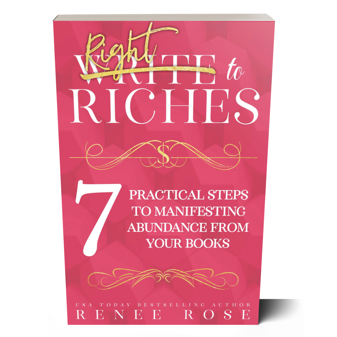 Write to Riches Journal: A Workbook for the 7 Practical Steps to Manifesting Abundance from Your Books