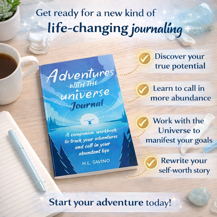 Adventures with the Universe Journal: A companion workbook to track your adventures and call in your abundant life